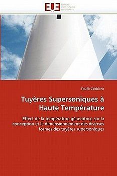 Tuyères Supersoniques à Haute Température