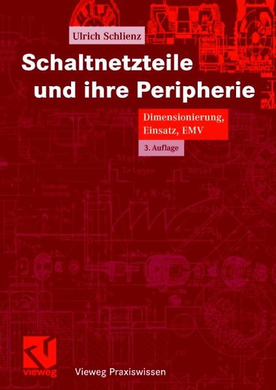 Schaltnetzteile und ihre Peripherie