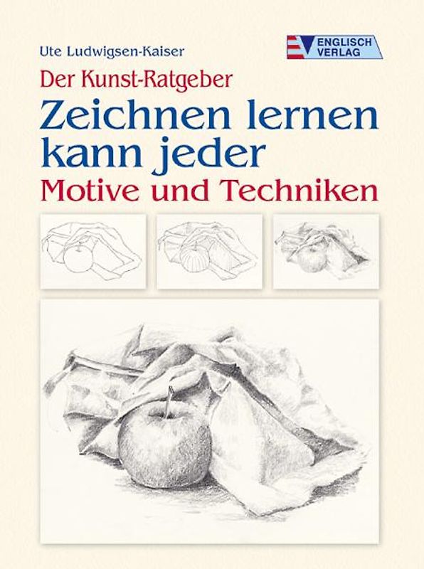 Zeichnen lernen kann jeder