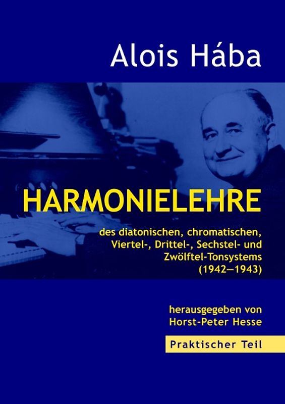 Harmonielehre des diatonischen, chromatischen, Viertel-,Drittel-, Sechstel- und Zwölftel-Tonsystems
