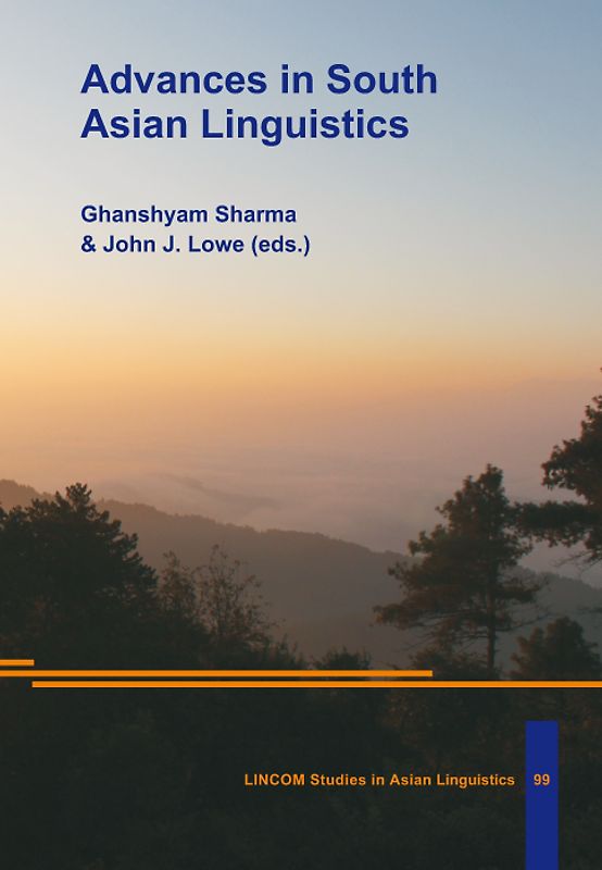 Advances in South Asian Linguistics
