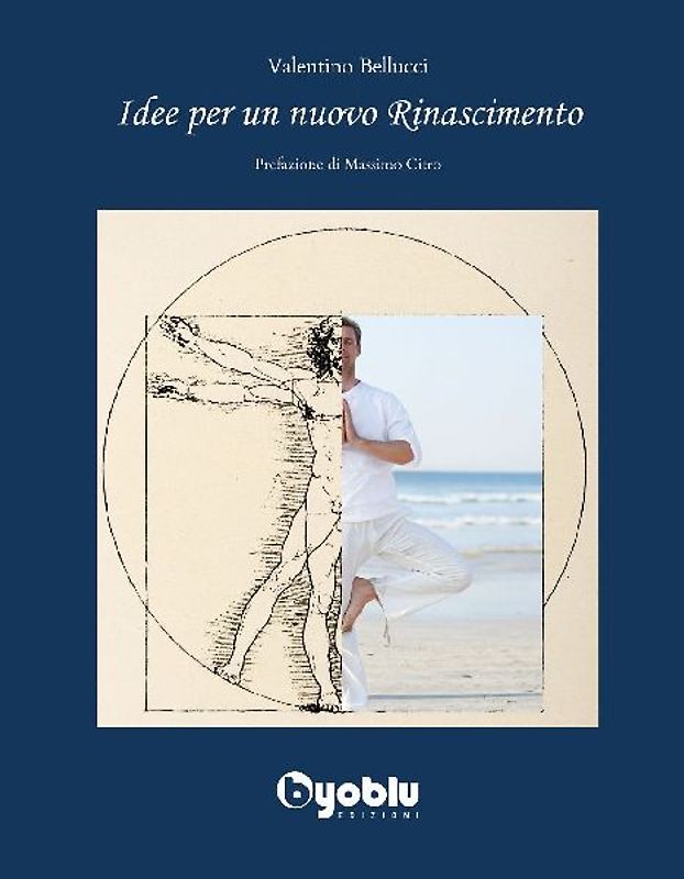 Idee per un nuovo Rinascimento