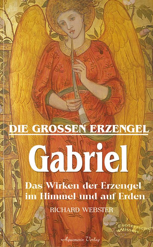 Die grossen Erzengel - Gabriel