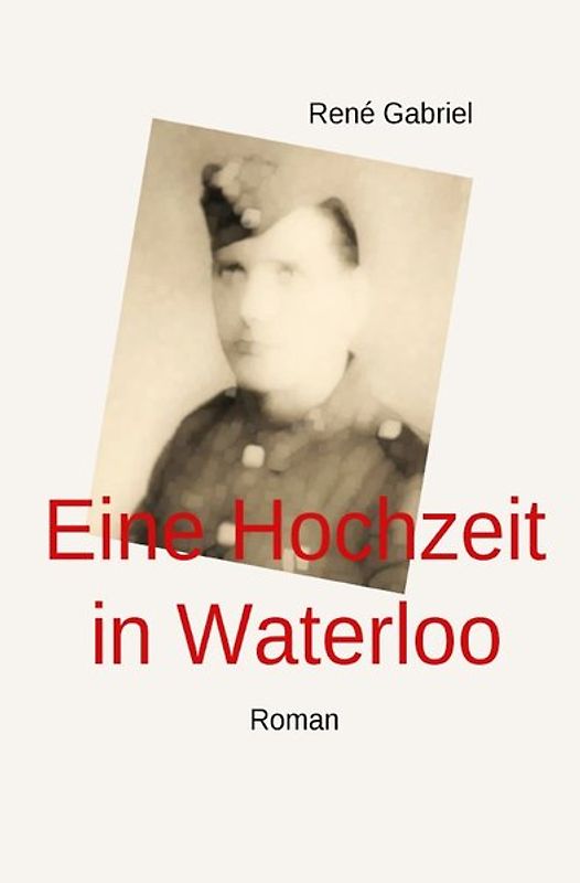 Eine Hochzeit in Waterloo Roman