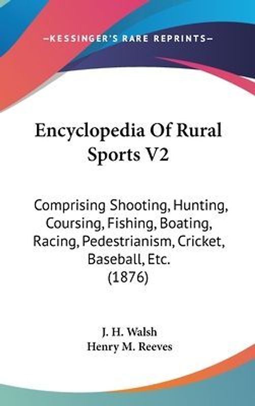 Encyclopedia Of Rural Sports V2