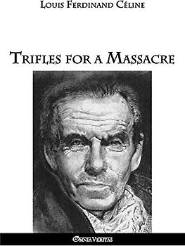 Trifles for a Massacre