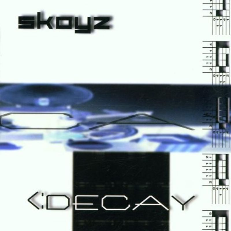 Skoyz - Decay