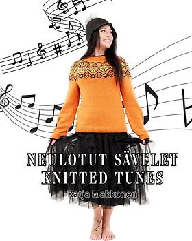 Neulotut sävelet Knitted tunes
