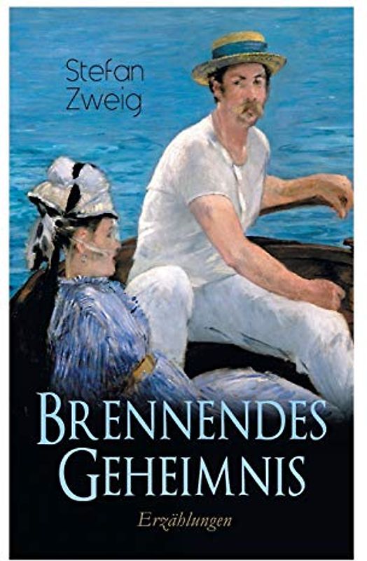 Brennendes Geheimnis. Erzählungen: Eine feinsinnige psychologische Schilderung des Erlebens eines Zwölfjährigen, Edgar, der mit der Welt der Erwachsenen, Liebe und Sex, konfrontiert wird