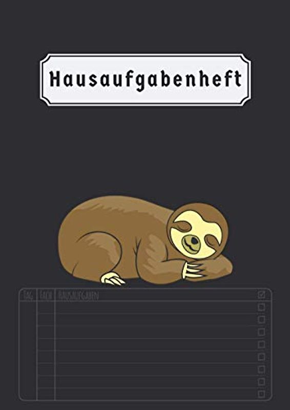 Hausaufgabenheft: Faultier Ohne Datum Aufgabenheft Grundschule Für Kinder Schwarz Din A4 50 Blatt Version 2020 2021