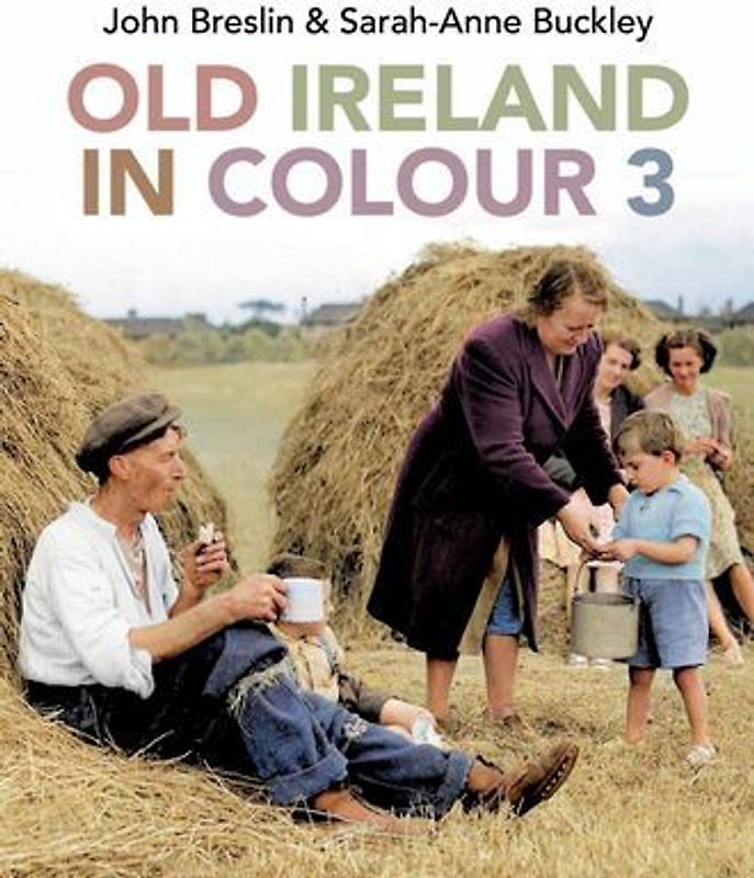 Old Ireland in Colour 3
