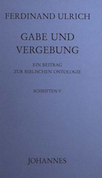 Gabe und Vergebung