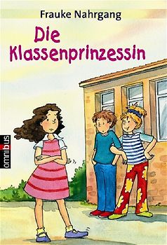 Die Klassenprinzessin