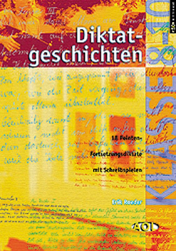 Diktatgeschichten Klasse 8-10