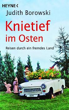Knietief im Osten