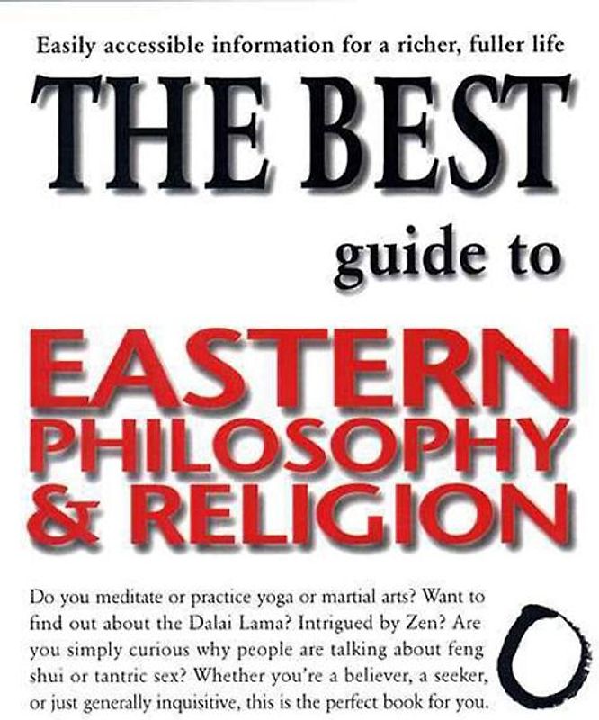 The Best Guide to Eastern Philosophy and Religion