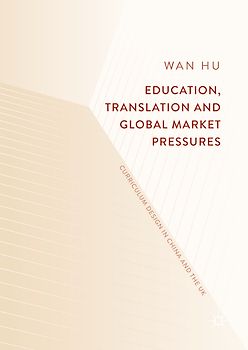 Education, Translation and Global Market Pressures