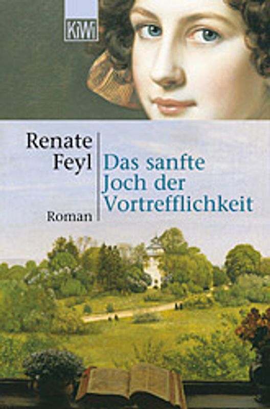 Das sanfte Joch der Vortrefflichkeit. Roman