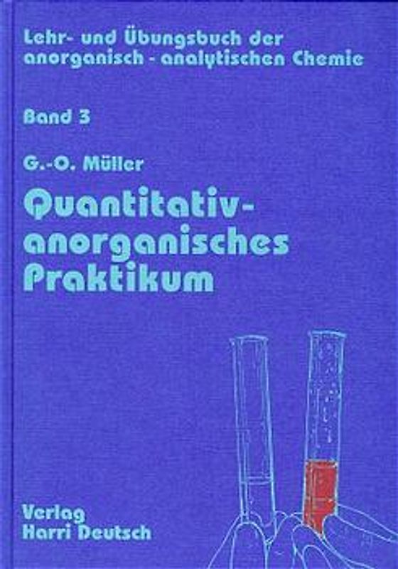 Lehr- und Übungsbuch der anorganisch-analytischen Chemie