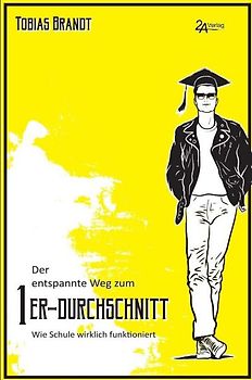 Der entspannte Weg zum 1er-Durchschnitt