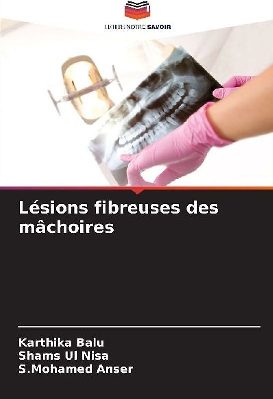 Lésions fibreuses des mâchoires