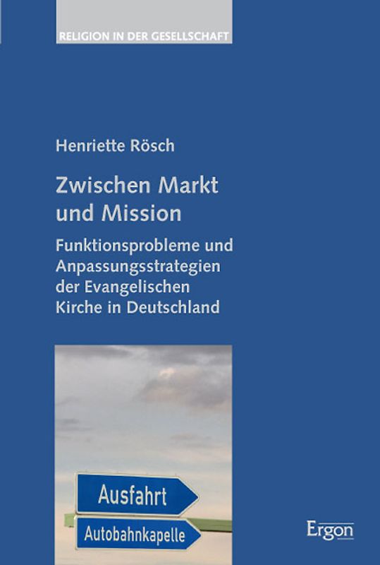 Zwischen Markt und Mission
