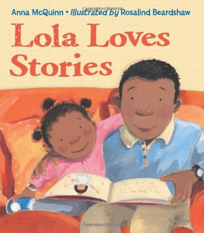 Lola Loves Stories - McQuinn, Anna