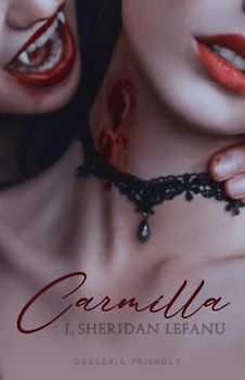 Carmilla (Dyslexia-Friendly Edition)