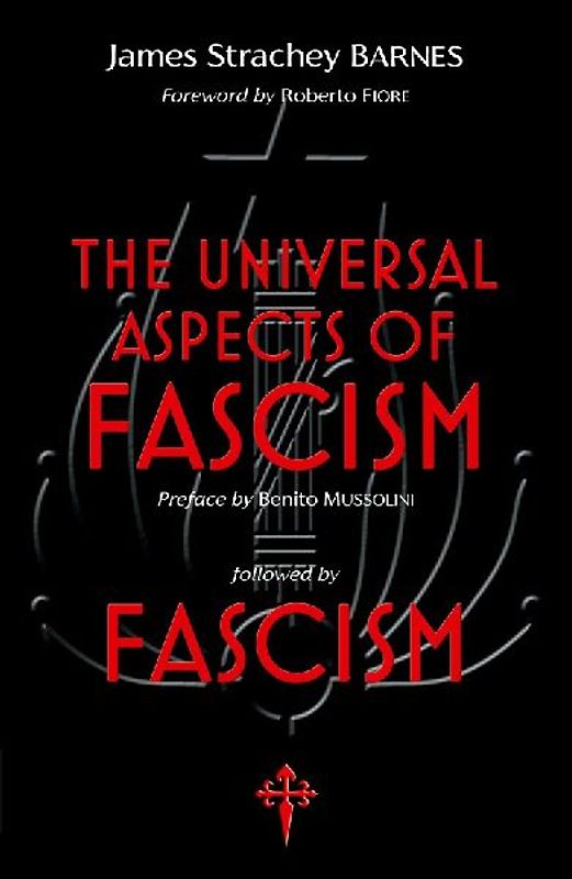 The Universal Aspects of Fascism & Fascism