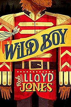 Rollercoasters: Wild Boy: Rob Lloyd-Jones
