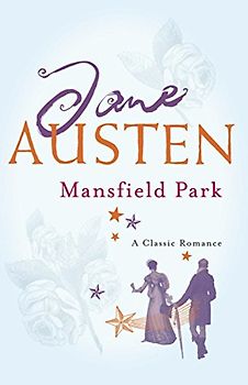 Mansfield Park - Jane Austen