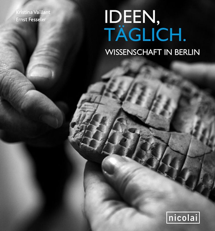 Ideen täglich. Wissenschaft in Berlin