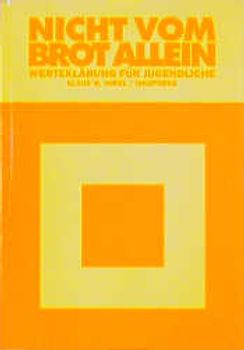 Nicht vom Brot allein