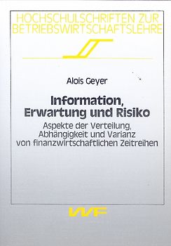 Information, Erwartung und Risiko