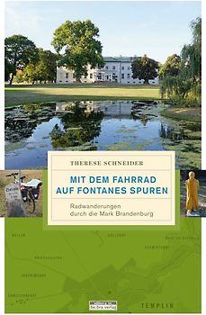 Mit dem Fahrrad auf Fontanes Spuren