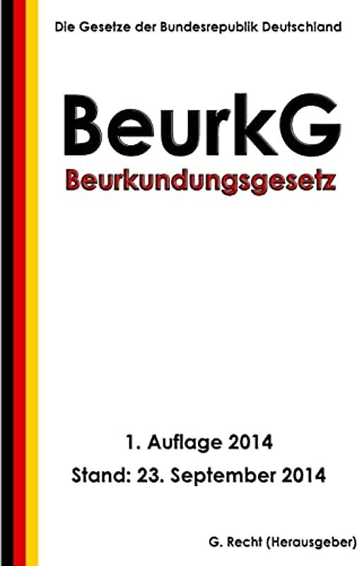 Beurkundungsgesetz (BeurkG)