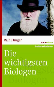 Die wichtigsten Biologen