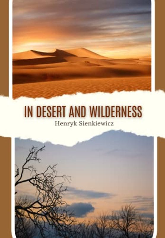 In Desert and Wilderness