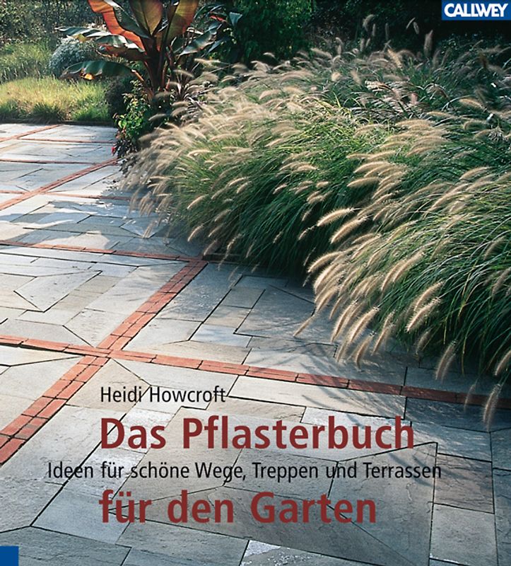 Das Pflasterbuch für den Garten