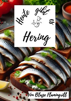 Heute gibt es / Heute gibt es - Hering