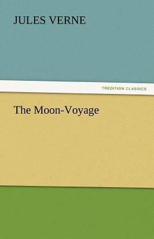 The Moon-Voyage