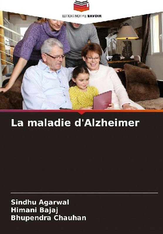La maladie d'Alzheimer