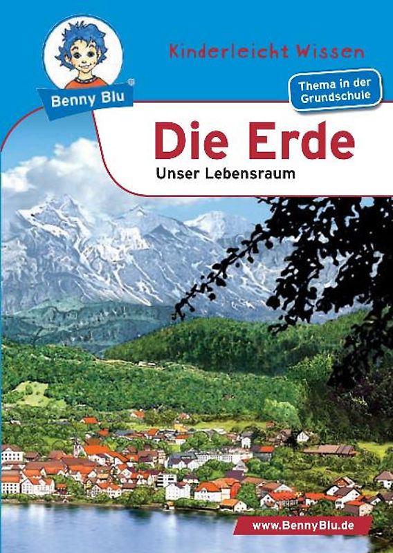 Benny Blu - Erde. Unser Lebensraum