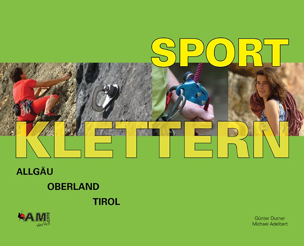 Sportklettern Allgäu, Oberland, Tirol