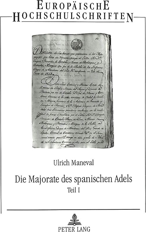 Die Majorate des spanischen Adels