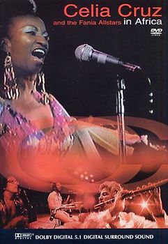 Celia Cruz and the Fania Allstars in Africa