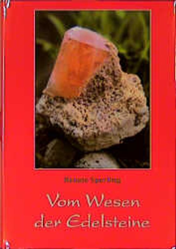 Vom Wesen der Edelsteine