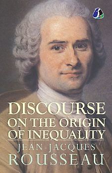 Discourse on the Origin of Inequality