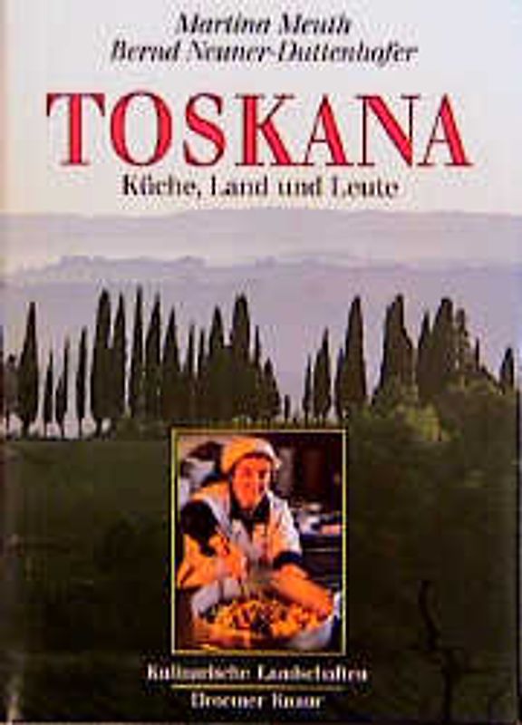 Meuth/Neuner, Toskana