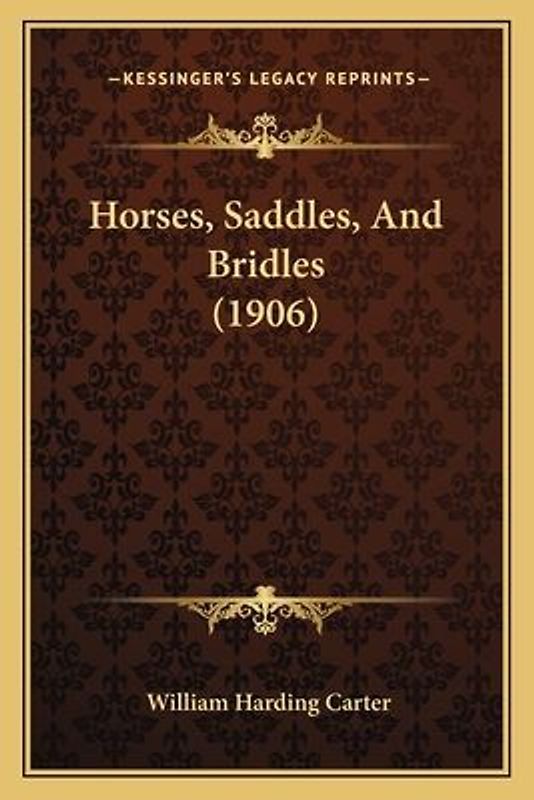 Horses, Saddles, And Bridles (1906)
